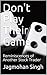 Don't Play Their Game by Jagmohan Singh