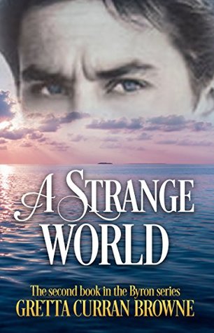 A Strange World (Lord Byron #2)