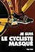 Le cycliste masqué