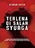 Terlena di Salah Syurga by Serban Putih