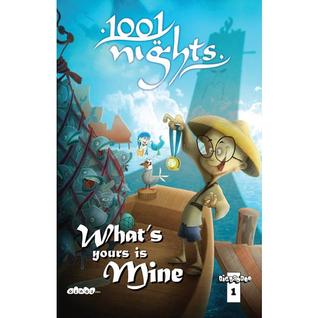 What's yours is Mine (1001 Nights, #1)