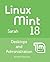 Linux Mint 18: Desktops and Administration