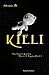 Kieli, Volume 5: The Sunlit Garden Where It Began, Part 1