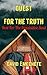 Quest For The Truth: Rest F...