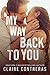 My Way Back to You (Second Chance Duet, #2)