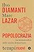 Popolocrazia: La metamorfosi delle nostre democrazie (Italian Edition)