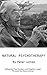 Natural Psychotherapy by Peter Lomas
