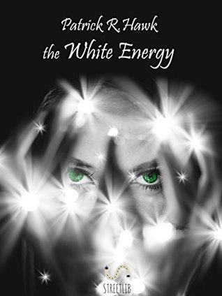 the White Energy (Italian Edition)