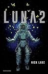 Luna 2 by Nick Lake