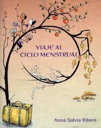 Viaje al ciclo menstrual (Paperback)