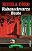 Rabenschwarze Beute: Ein Alpen-Krimi (Alpen-Krimis 9) (German Edition)