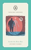 Inside the Bone Box