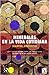 Minerales en la vida cotidiana by Manuel Regueiro
