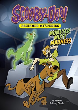Monster Mutt Madness (Scooby-Doo! Beginner Mysteries)