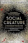 Social Creature by Tara Isabella Burton