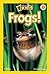 Frogs (National Geographic Kids Level 1 Reader)