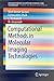 Computational Methods in Molecular Imaging Technologies by Vinit Kumar Gunjan