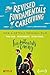 The Revised Fundamentals of Caregiving