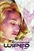 Wiped (Trapped Trilogy Book 2)