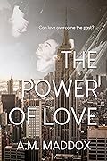 The Power of Love