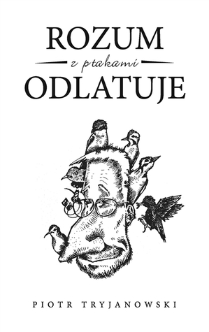 Rozum z ptakami odlatuje