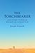 The Torchbearer by Joseph Schmidt