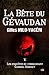 La Bête du Gévaudan (Les enquêtes du commandant Gabriel Gerfaut #5)