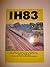 IH83: The Complete Guide To...
