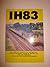 IH83: The Complete Guide To All Locomotive Hauled Passenger Trains On British Rail 1983-1984 Timetable Including Train Reporting Numbers