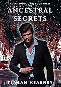 Ancestral Secrets: A Private Detective Agency Urban Fantasy Mystery
