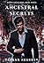 Ancestral Secrets: A Privat...