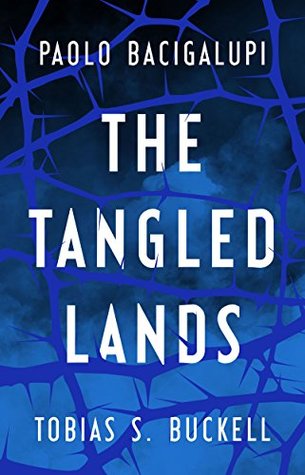 The Tangled Lands