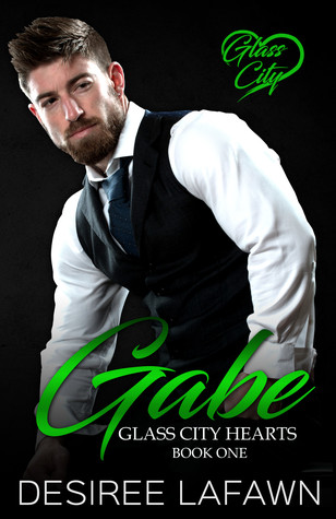 Gabe (Glass City Hearts Book One)
