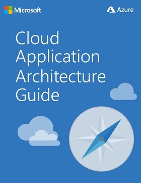 Cloud Application Architecture Guide (Microsoft Azure)