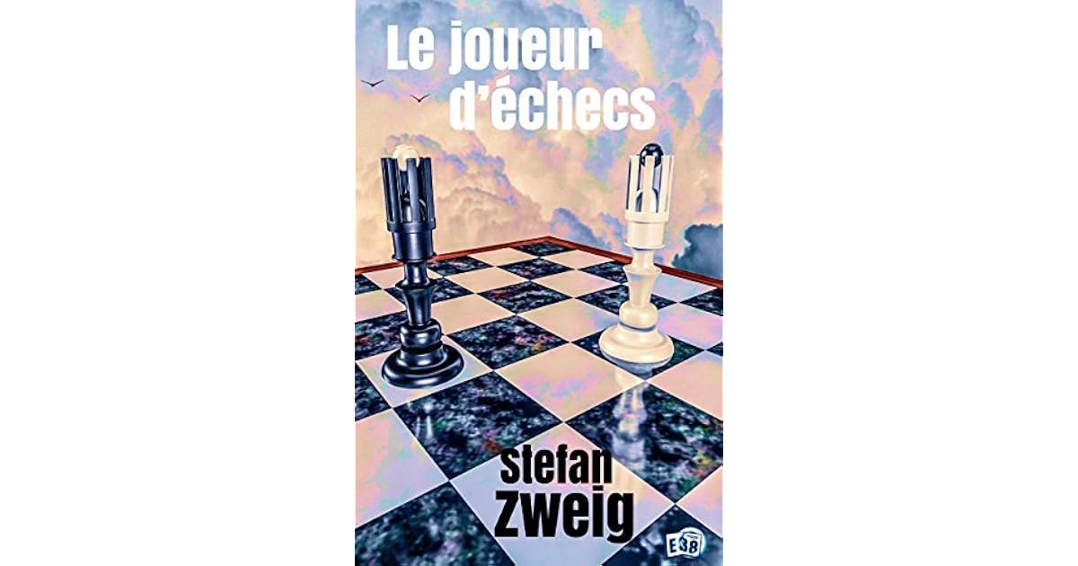 Le joueur d'échecs (Les classiques du 38) by Stefan Zweig