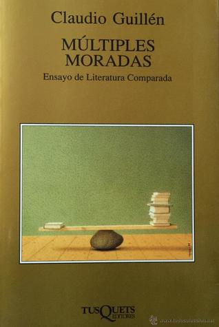 Multiples Moradas: Ensayo de Literatura Comparada