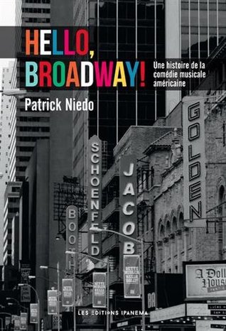 Hello, Broadway! (Paperback)