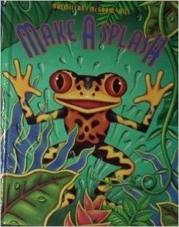 Macmillan McGraw Hill Reading 2nd Grade Level 7 Make A Splash (Hardcover)