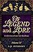 Of Legend and Lore: A Collection of Fairy Tale Retellings (JL Anthology, Volume 4)