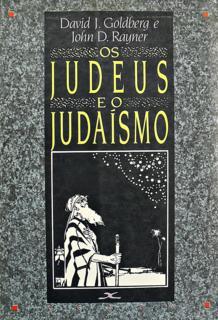 Os Judeus e o Judaísmo
