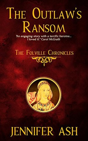 The Outlaw's Ransom (The Folville Chronicles #1)