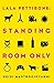 Lala Pettibone: Standing Ro...