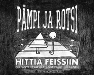 Pämpi ja Rotsi: hittiä feissiin (Paperback)