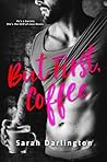 But First, Coffee by Sarah Darlington