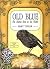 Old Blue: The Rarest Bird i...