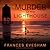 Murder at the Lighthouse (Exham on Sea Mysteries #1) by Frances Evesham