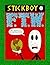 Stickboy #1 F.T.W.