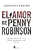 El Amor de Penny Robinson