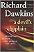 A Devil's Chaplain by Richard Dawkins