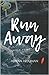 Run Away